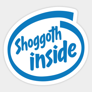Shoggoth Inside | Meme Tech | Intel Inside Sticker